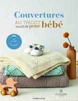 Couvertures au tricot pour bébé (20 modèles & 3 doudous)