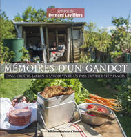 Mémoires d'un gandot, Casse-croûte, jardin & savoir-vivre en pays ouvrier stéphanois