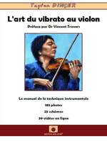 L'art du vibrato au violon, Préface par Dr Vincent Travers