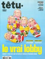 Têtu n°230 : Le vrai lobby - Avril/Mai/Juin 2022