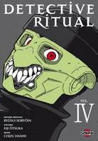 Vol. IV, Detective ritual 4