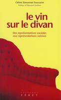 Vin sur le divan (Le)