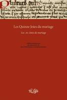 Les quinze joies du mariage, Les .XV. joies de mariage