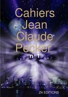 Cahiers Jean - Claude Pecker n°1