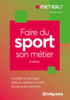 Faire du sport son métier