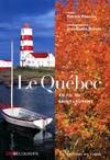 Le Québec au fil du saint Laurent, au fil du Saint-Laurent