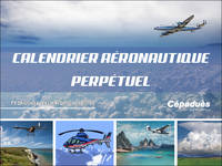 Calendrier Perpétuel Aéronautique, Pédagogie, technique, histoire