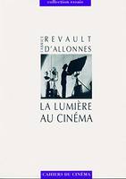 La Lumiere au Cinéma