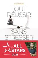 Tout réussir sans stresser grâce à la méthode ZTD (Zen to done)