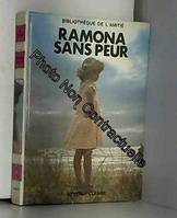 Ramona Sans peur (Bibliothèque de l'amitié)
