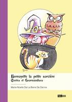 Berruyette la petite sorcière, Contes et Gourmandises