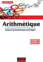 Arithmétique, Cours et exercices corrigés