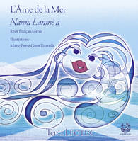 L'Âme-de-la-Mer, Nanm lanmè a