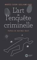 L'Art de l'enquête criminelle