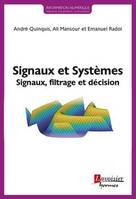 Signaux et systèmes, Signaux, filtrage et décision