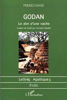 Godan, Le don d'une vache