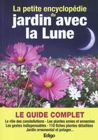 La petite encyclopédie du jardin avec la lune