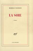 La Soie, roman