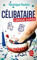 Célibataire longue durée