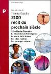 2100 récit du prochain siècle