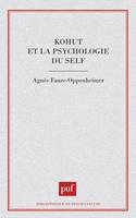 KOHUT ET LA PSYCHOLOGIE DU SELF