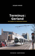 Terminus : Gerland