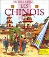 Entrez chez ... les chinois