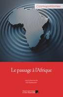 Le passage à l’Afrique