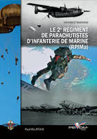 Le 2e régiment de parachutistes d'infanterie de marine, RPIMA