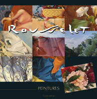 Rousselet - Peintures, peintures