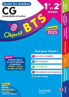 Objectif BTS CG (1re et 2e années) - Toutes les matières, examen 2025