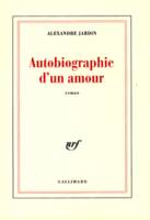 Autobiographie d'un amour, roman