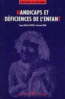 Handicaps et déficiences de l'enfant