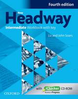 NEW HEADWAY, 4TH EDITION INTERMEDIATE: WORKBOOK WITH KEY AND ICHECKER CD PACK, Ex+corrigé