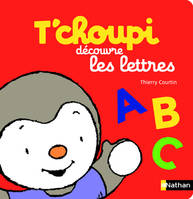 T'choupi, l'ami des petits, T'choupi découvre les lettres