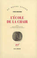 L'école de la chair, roman