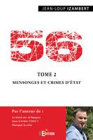 2, 56 - Tome 2 : Mensonges et crimes d'État