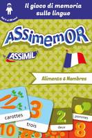 Assimemor - Le mie prime parole in francese: Aliments et nombres