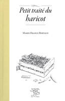 Petit traité du haricot