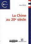 La chine au XXème siècle