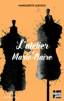 L'atelier de Marie-Claire