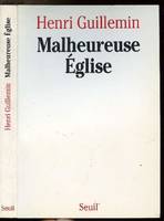 Malheureuse Eglise