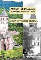 Antiquités de l'Alsace, Département du haut-rhin