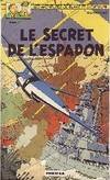 Le Secret de l'espadon ., 3, Blake et Mortimer : le secret de l'espadon Tome III