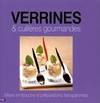 VERRINES ET CUILLERES GOURMANDES