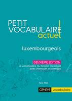 Petit vocabulaire actuel, Luxembourgeois