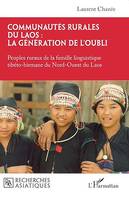 Communautés rurales du Laos : la génération de l'oubli, Peuples ruraux de la famille linguistique tibéto-birmane du Nord-Ouest du Laos