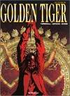 Le cycle de Golden Tiger., 1, La malédiction de Kali