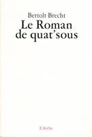 Le Roman de quat'sous