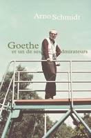 Goethe et un de ses admirateurs